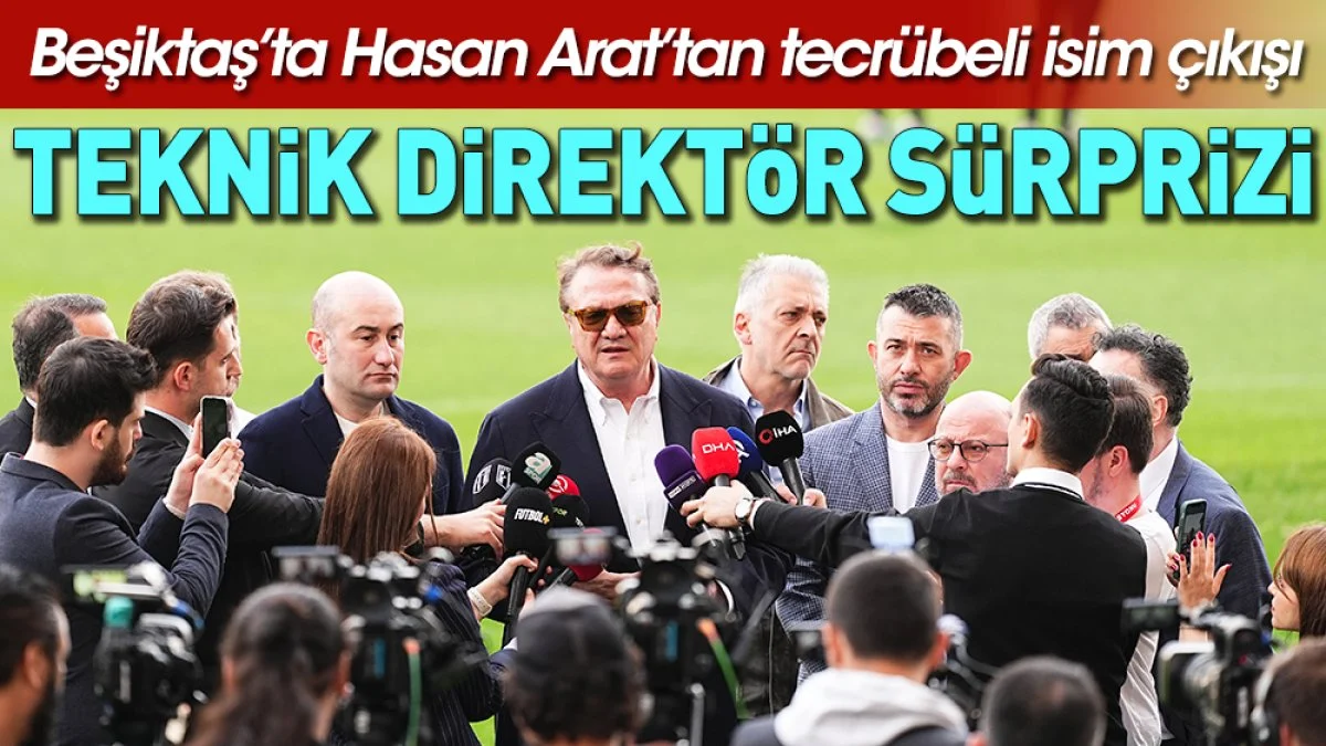 Beşiktaş'ta teknik direktör sürprizi