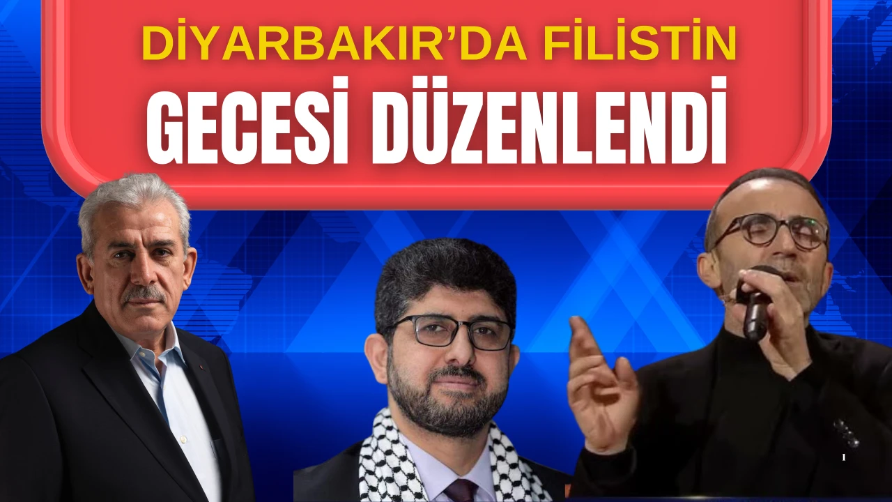 Diyarbakır'da &quot;Filistin Dayanışma Gecesi&quot; düzenlendi