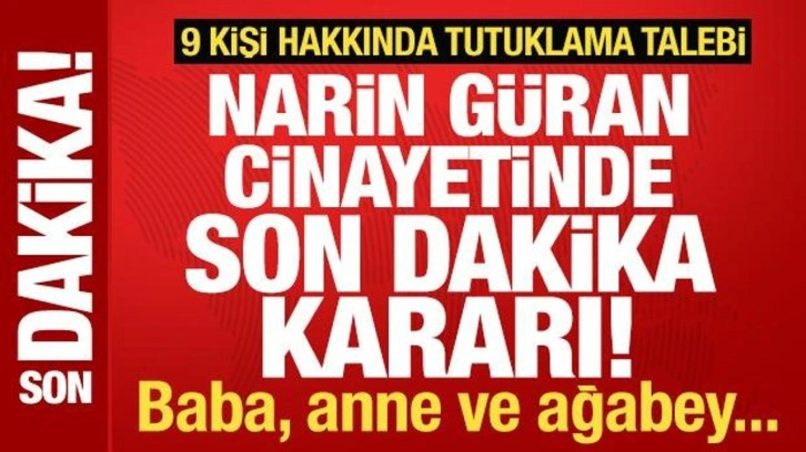 Narin Güran Cinayeti Soruşturmasında Yeni Gelişmeler