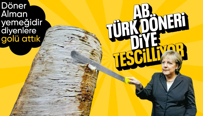 Türk dönerinin AB tescilinde yeni adım