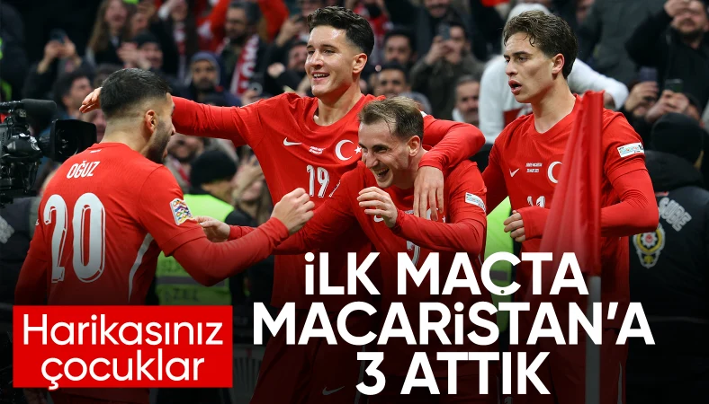 A Milli Futbol Takımı, Macaristan'ı devirdi