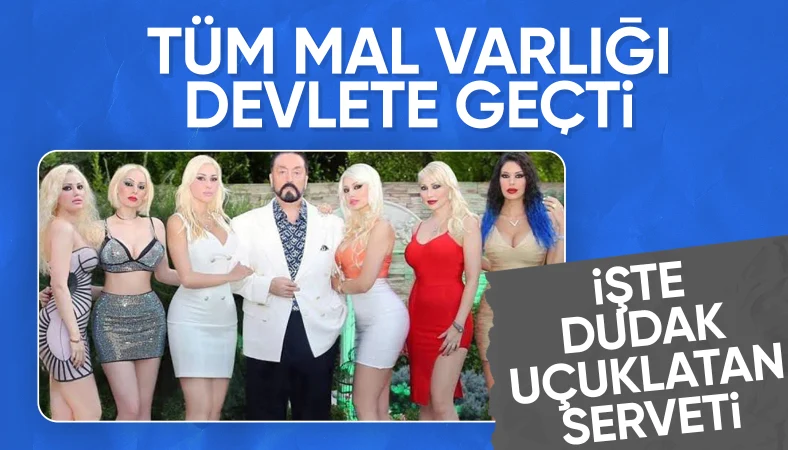 Adnan Oktar'ın 2 milyar liralık serveti devlete geçti