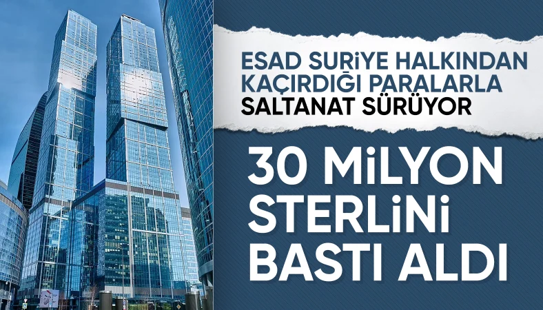 Esad'ın Rusya'ya kaçışının detayları: 20 lüks daire satın aldı